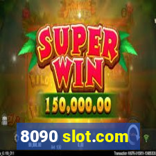 8090 slot.com